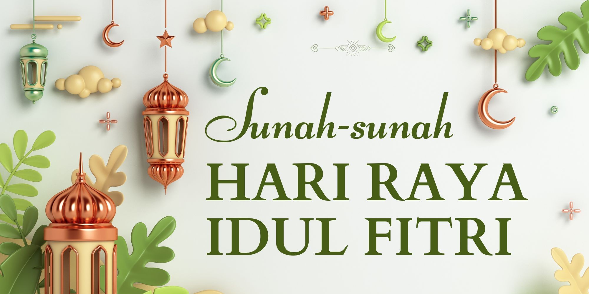 sunah-sunah-hari-raya-idul-fitri